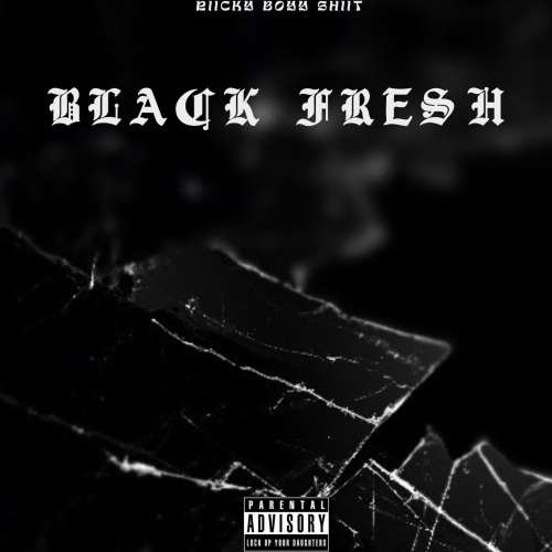  Black Fresh